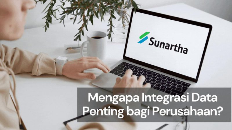 Mengapa integrasi data penting bagi perusahaan?